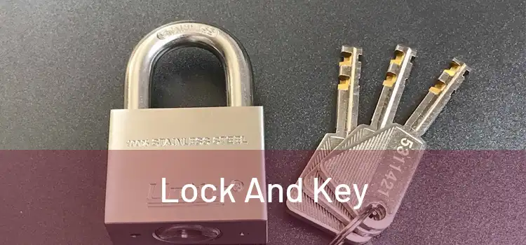  Lock And Key 